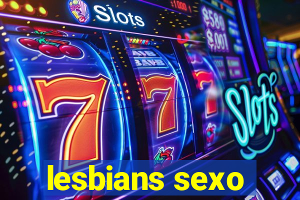 lesbians sexo